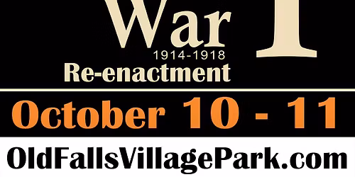 WWI Reenactment at Old Falls Village Park