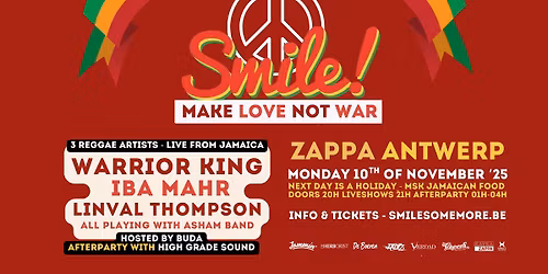 Smile! Linval Thompson & Warrior King & Iba Mahr & Asham