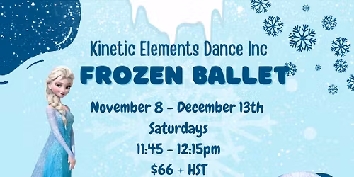 Frozen ballet, 6 week session 