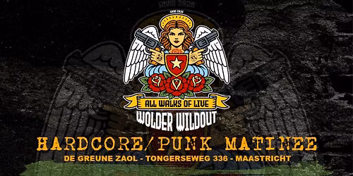 WOLDER WILDOUT: HARDCORE\/PUNK MATINEE