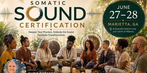 Somatic Sound Practioner Certification