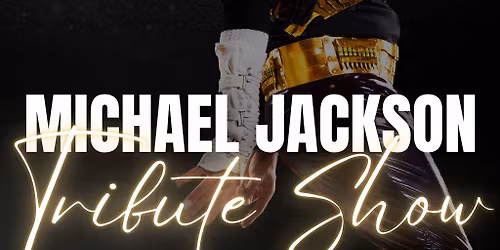 Michael Jackson Tribute Show