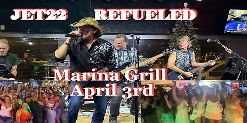 JET22 @ Marina Grille April 3rd