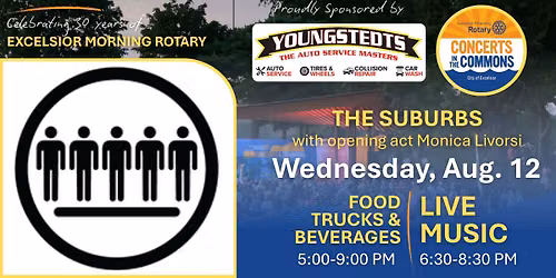 Excelsior Morning Rotary\u2019s CONCERTS IN THE COMMONS \u2013 The Suburbs