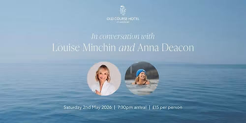 In Conversation with Louise Minchin and Anna Deacon