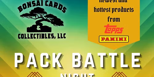 Bonsai Pack Battle Event #2