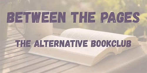 Between The Pages - The Alternative Bookclub