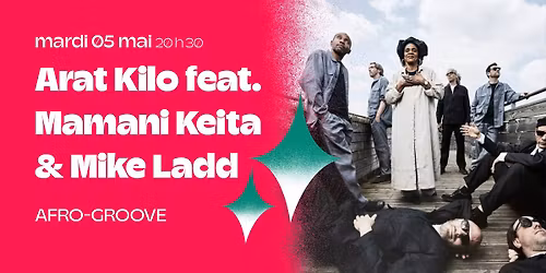 Arat Kilo feat. Mamani Keita & Mike Ladd