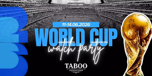 FIFA World Cup Watch Party