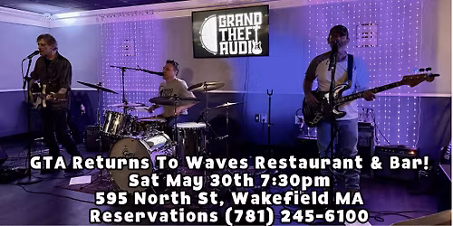 GTA Returns To Waves! 