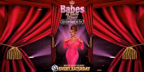 Babes of Belle St - 10pm 