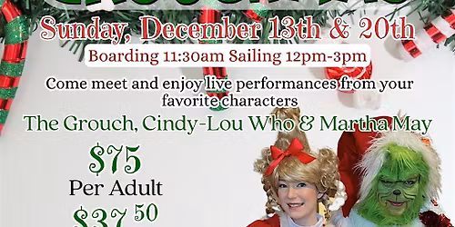 Grouch Character Lunch Cruise Aboard the Barbara Lee