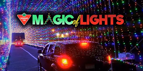 CANADIAN TIRE MAGIC OF LIGHTS