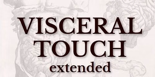 VISCERAL TOUCH extended @ IKSK