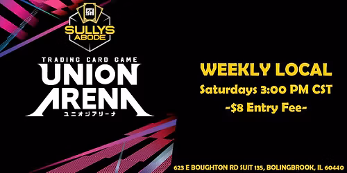 Union Arena - Saturday Locals