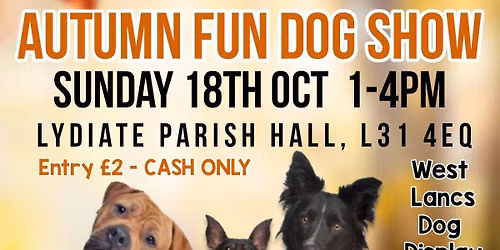 AUTUMN FAIR & FUN DOG SHOW 