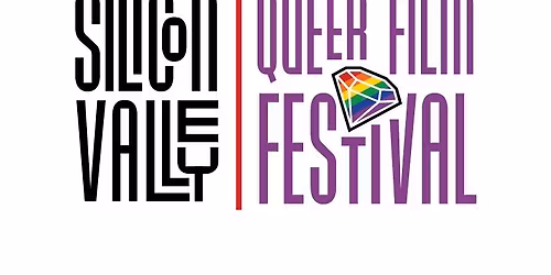Silicon Valley Queer Film Festival