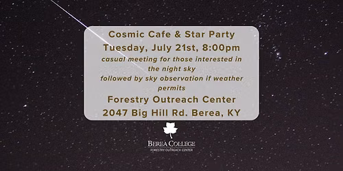 Cosmic Cafe & Star Party
