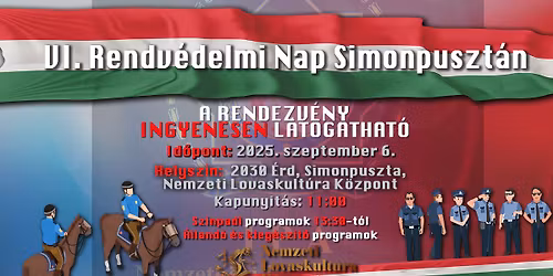 \ud83d\udea8 VI. RENDV\u00c9DELMI NAP \u2013 SIMONPUSZTA \ud83d\ude92\ud83d\udc0e\ud83d\udc6e\u200d\u2642\ufe0f