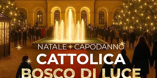 Natale e Capodanno a Cattolica - Bosco di Luce 