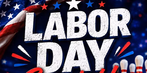 Labor Day on the Lanes