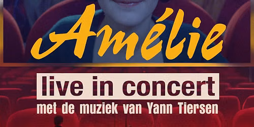 Amelie - Film at Century II Convention Center