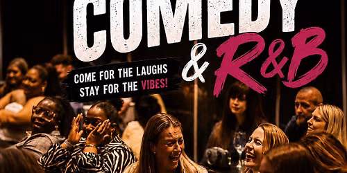 InnerCity Comedy & R&B Night  Sheffield