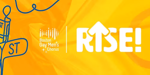 Boston Gay Men's Chorus: Rise