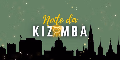 \ud83c\udf1f NOITE DA KIZOMBA \ud83c\udf1f - November Edition