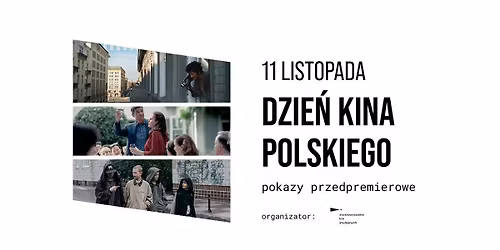 DZIE\u0143 KINA POLSKIEGO | POKAZY PRZEDPREMIEROWE