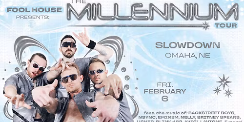 Fool House - The Ultimate 90's Party : The Millennium Tour in Omaha, NE
