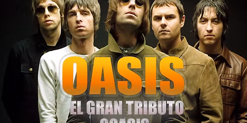 EL GRAN TRIBUTO A OASIS EN MADRID-GOASIS-