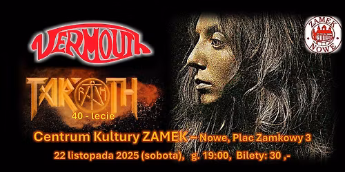 VERMOUTH + TAROTH \/ Nowe nad Wis\u0142\u0105