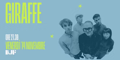 Giraffe | BINARIO69 meet BJF