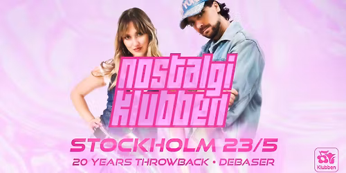 Nostalgiklubben \u2730 20 years throwback \u2730 Debaser