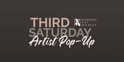 Third Saturday Artist Pop-Up