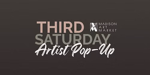 Third Saturday Artist Pop-Up