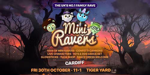 Mini Ravers - Cardiff