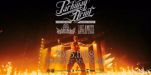 PARKWAY DRIVE - 20 Year Anniversary Tour 2025 - Budapest