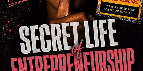 Secret life of Entrepreneurship