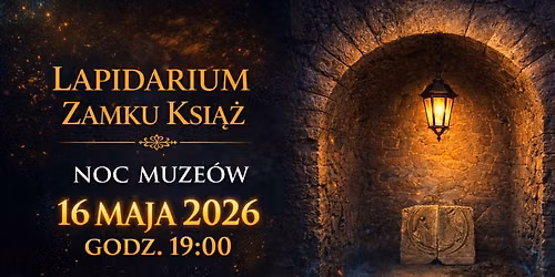 Noc Muze\u00f3w w Zamku Ksi\u0105\u017c 