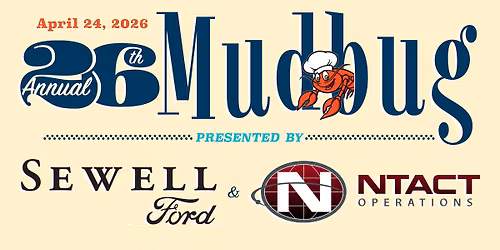 Mudbug '26: Presented by Sewell Ford & NTACT Operations
