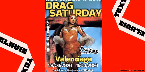 From Outcasts to Icons - Drag Saturday
