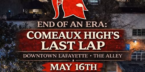 Comeaux High\u2019s Last Lap