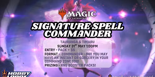 Magic: the Gathering - Signature Spell Commander!