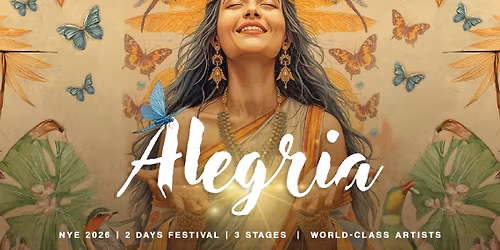 ALEGRIA 2026 NYE FESTIVAL