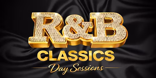 R&amp;B Classics Day Sessions - MIDDLESBROUGH