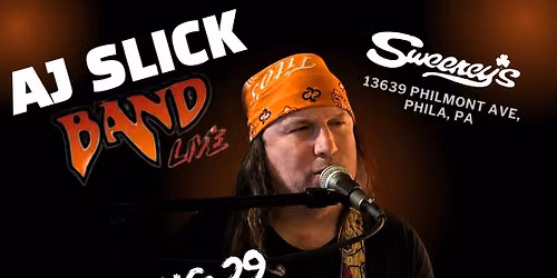 AJ Slick @ Sweeney's