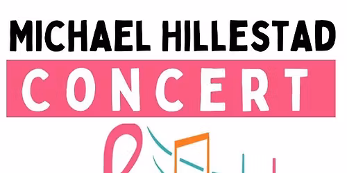Michael W. Hillestad in Concert