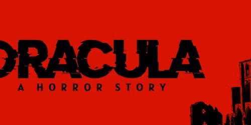 Dracula: A Horror Story